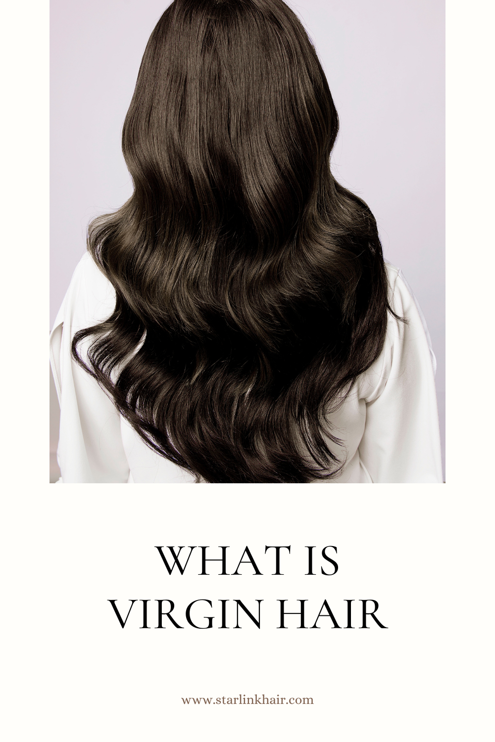 What is Virgin Hair?